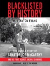 Blacklisted by History (MP3): The Untold Story of Senator Joe McCarthy and His Fight against America's Enemies